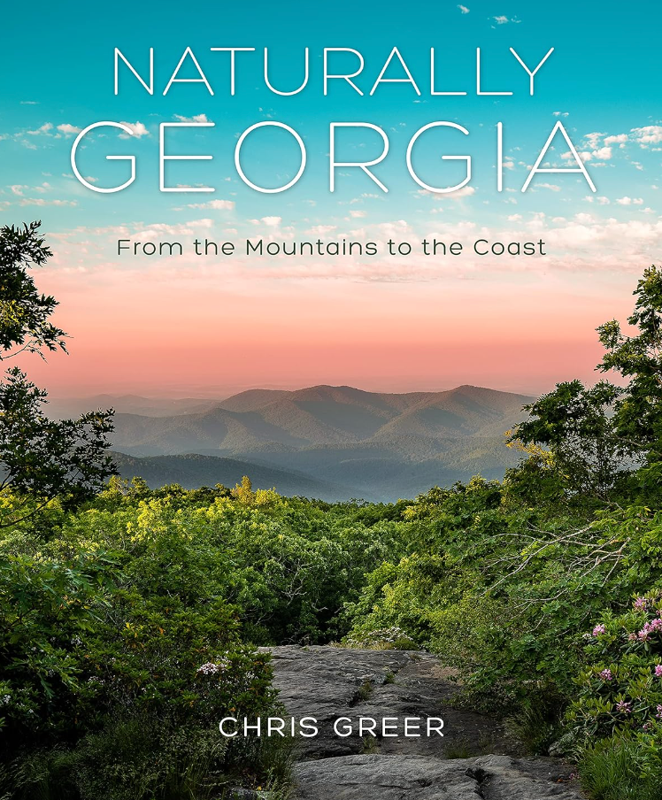 Naturally Georgia: From the Mountains to the Coast
