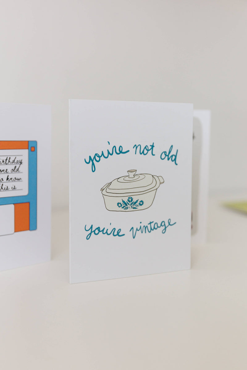 Corningware Birthday Card -  You’re Not Old You’re Vintage